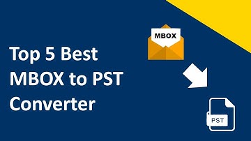 Top 5 Best MBOX to PST Converter in 2024