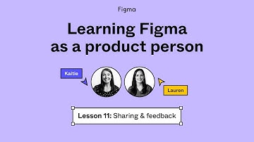 Lesson 11:  Sharing & Feedback