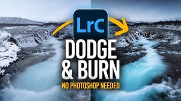 DODGE & BURN using ONLY Lightroom (no Photoshop needed)!