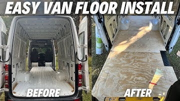 How To Install A Floor In A Van - EP2 Van Build