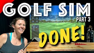 Finishing Up My Golf Simulator Build | Open for Business!