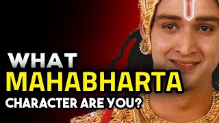 Which MAHABHARATA Character Are You?