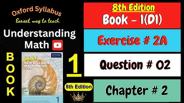 D1 Math Book Chapter 2 Exercise 2A Question# 2 | Fraction|Think New Syllabus Mathematics 8th Edition
