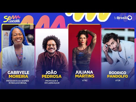 🔴 SEM CENSURA RECEBE JOÃO PEDROSA, GABRYELE MOREIRA, RODRIGO PANDOLFO E JULIANA MARTINS