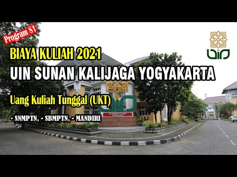 UANG KULIAH TUNGGAL (UKT) PROGRAM SARJANA UIN SUNAN KALIJAGA YOGYAKARTA