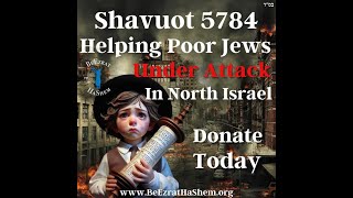SHAVUOT Food Distribution by BeEzrat HaShem Inc.