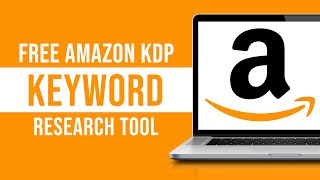 FREE Amazon KDP Keyword Research Tool 2024  Find Profitable Keywords for Amazon KDP!