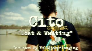 Lost & Waiting  x  CiTO shot by : @wellspokenimaging7067