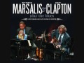 Layla - Wynton Marsalis & Eric Clapton