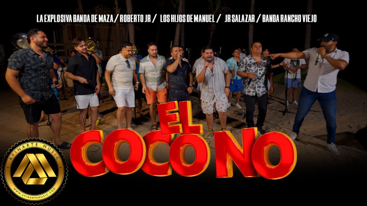 La Explosiva Banda de Maza, Roberto Jr, Banda Rancho Viejo - El Coco No (Video Oficial)
