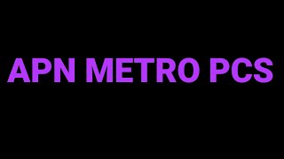 NEW APN USA / How to configure MetroPCS 5G Internet APN 2024