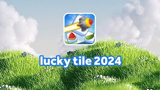 Lucky Tile 2024 Game Android Gameplay screenshot 4