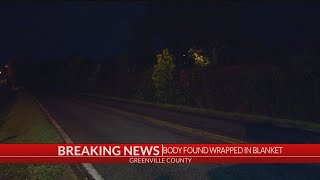 Woman's body found wrapped in blanket on side of road in Greenville Co.