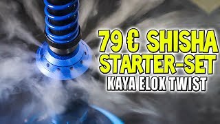 💥 79€ SHISHA STARTER-SET?! 🔥 | Kaya Elox Twist