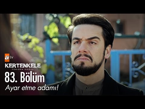 Ayar etme adamı! - Kertenkele 'Yeniden Doğuş' 83. Bölüm - atv