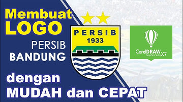 Membuat Logo PERSIB Bandung dengan Mudah dan Cepat, Tutorial CorelDraw