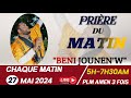 Saison de gurisonprire du matin avec plm amen 3 foisbeni jounenwlundi 27 mai 2024