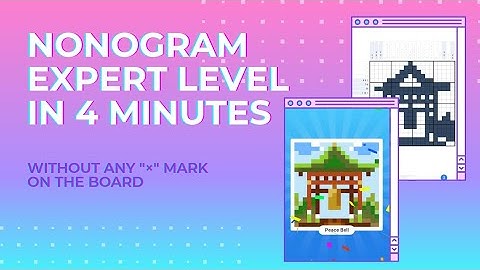 Nonogram Expert Level only in 4 minutes without a single "×" mark on the board