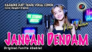 Jangan Dendam karaoke Duet tanpa Vokal Cowok (Yunita Ababiel) Cover :Nuri Valeria