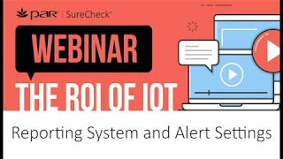 ParTech, Inc. - Webinar: Reporting System and Alert Settings