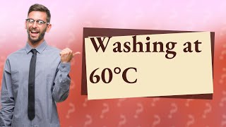 Can you wash everything at 60?