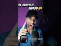 3 BEST ANDROID App ..