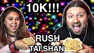 🎉🎉 10K!!! MY WIFE LOVES RUSH Tai Shan