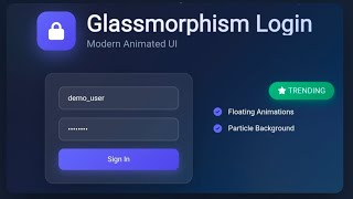 Animated Glassmorphism Login Page using HTML CSS JavaScript | Modern UI Design Tutorial