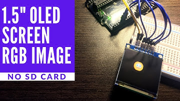1.5 Inch OLED | Arduino | RGB Image