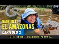 ¡NADÉ entre ANACONDAS y PIRAÑAS en el RÍO AMAZONAS! Miniserie PARTE 2