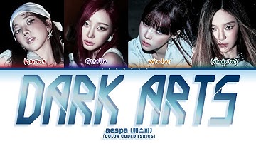 aespa (에스파) 'Dark Arts' (Color Coded Lyrics)