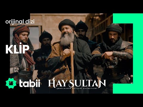 Abdülkadir Geylani, Bağdat'tan Sürüldü! | Hay Sultan 10. Bölüm