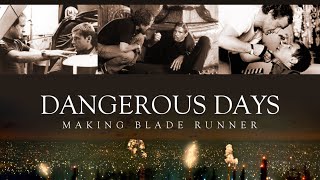 Dangerous Days: Making Blade Runner - Trailer (Upscaled HD) (2007)