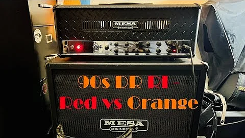 Mesa Boogie Dual Rectifier 90s Reissue- Red Channel vs Orange