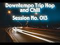Velvet Nights | Smooth Downtempo & Trip Hop | Session No. 013