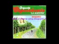 ORQUESTA ESPECTACULO--CALLA BUEY