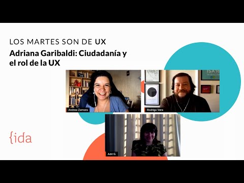 Adriana Garibaldi: Ciudadanía y el rol de la UX
