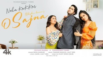Neha Kakkar: O Sajna | Priyank Sharma, Dhanashree Verma | Tanishk Bagchi, Jaani | Bhushan Kumar