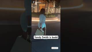Yandy Smith show us why she’s one of the baddest