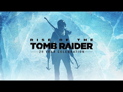 Reviews - Rise of the Tomb Raider - 20 Year Celebration