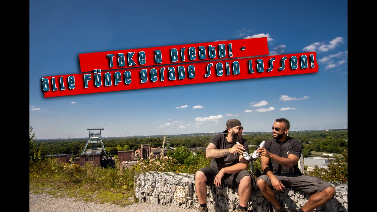 Auch Mal Fünf Gerade Sein Lassen Bedeutung take a breath! - alle fünfe gerade sein lassen - YouTube