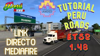 TUTORIAL PERU ROADS ETS2 1 48.5 UPDATE OCTUBRE 2023 #ets2 #peru #lima #simulador #huarmey