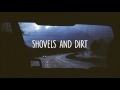 The Strumbellas - Shovels & Dirt (Español)