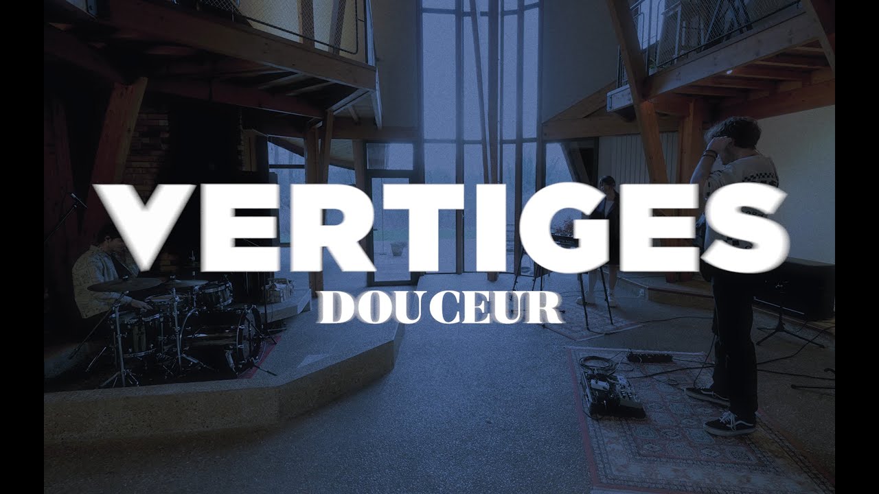 Watch Vertiges - Douceur - Live Clip on YouTube Watch Vertiges - Douceur - Live Clip on YouTube