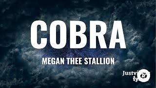 Megan Thee Stallion - Cobra (Lyrics)