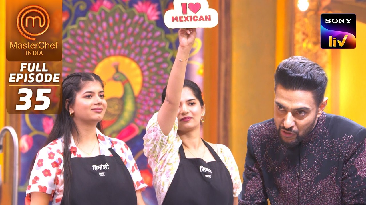 MasterChef India | New Season | Cooks को करनी है Aloo की International Jugalbandi | Full Episode 35