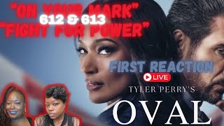 Tyler Perry’s THE OVAL | Season 6 Episodes 12 & 13 | LIVE DISCUSSION