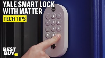 Everyday Convenience and Automation with the Yale Smart Lock with Matter – Tech Tips from Best Buy