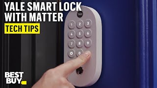 Everyday Convenience and Automation with the Yale Smart Lock with Matter – Tech Tips from Best Buy screenshot 2