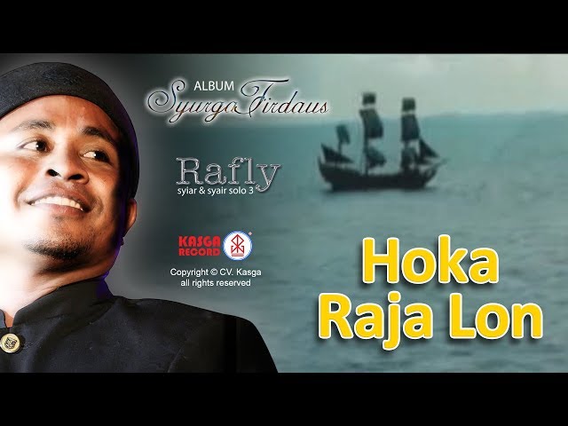 Rafly KanDe- Hoka Raja Lon (Album Syurga Firdaus) - Official Music Video class=